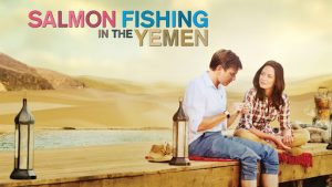 Salmon Fishing in the Yemen (คู่แท้หัวใจติดเบ็ด)